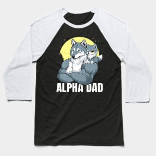 Alpha Dad With Boy Son Wolf Father'S Day Baseball T-Shirt
